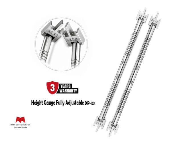 Matt Ortho Height Gauge Fully Adjustable 𝗗𝗜𝗣-𝟭𝟲𝟯